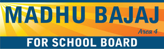 MADHU BAJAJ for Ventura Unified School District (VUSD)
